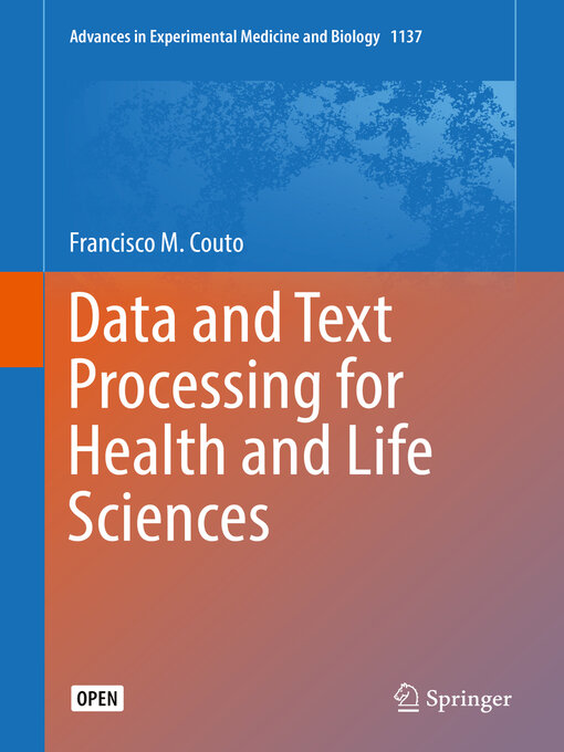 Title details for Data and Text Processing for Health and Life Sciences by Francisco M. Couto - Available